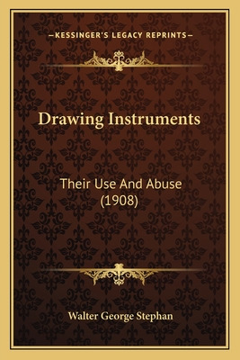 Libro Drawing Instruments: Their Use And Abuse (1908) - S...