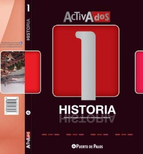 Libro - Historia 1 - Serie Activados - Puerto De Palos
