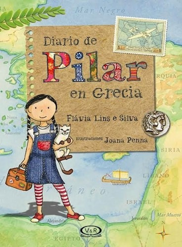 Diario De Pilar En Grecia - Flavia Lins E Silva