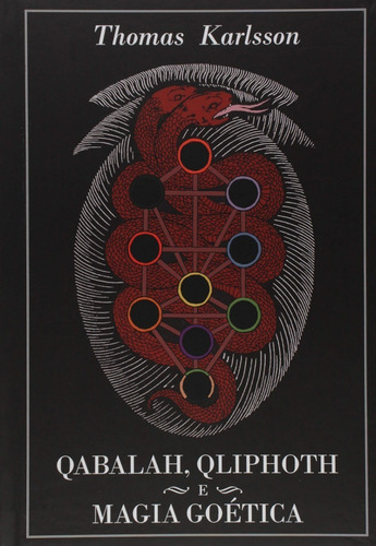 Livro: Cabala, Qliphoth E Magia Goétia - Thomas Klarsson