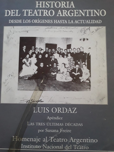 Historia Del Teatro Argentino De Luis Ordaz