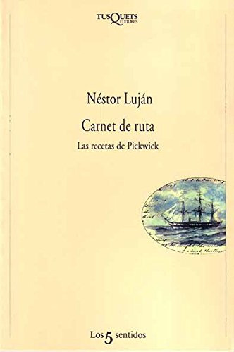 Libro Carnet De Ruta  De Néstor Luján  Tusquets