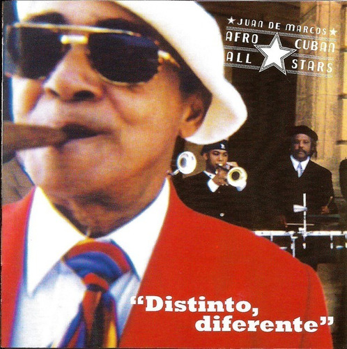 Juan De Marcos Afro Cuban All Stars  Distinto, Diferente