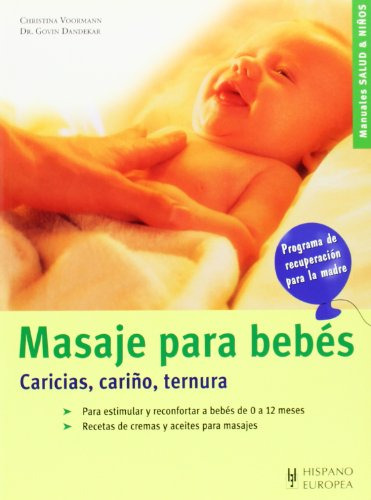 Libro Masaje Para Bebes Caricias Cari O Ternura De Voormann