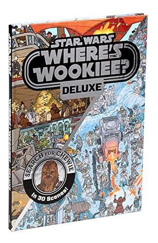 Star Wars: Where's The Wookiee? Deluxe: Search For Chewie In