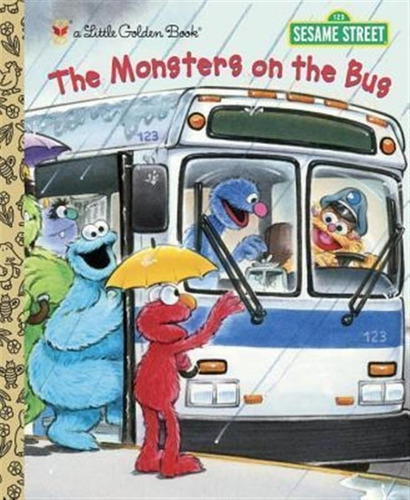 The Monsters On The Bus: Sesame Street - Sarah Albee