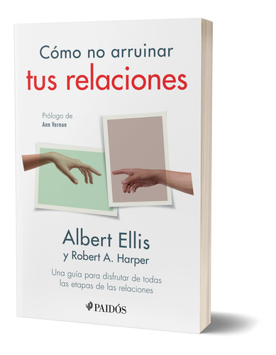 Cómo No Arruinar Tus Relaciones (original)
