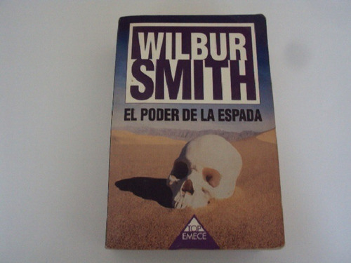 Libro El Poder De La Espada - Wilbur Smith 