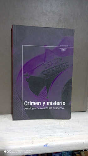 Libro Crimen Y Misterio. Antología De Relatos De Suspenso