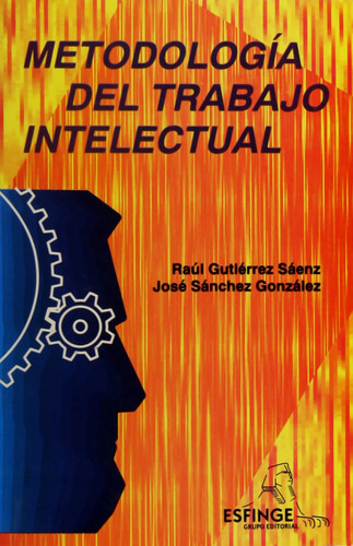 Metodologia Del Trabajo Intelectual 71izd