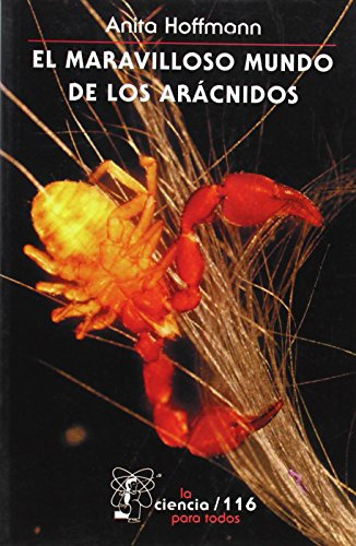 Libro Maravilloso Mundo De Los Aracnidos Coleccion Ciencia P