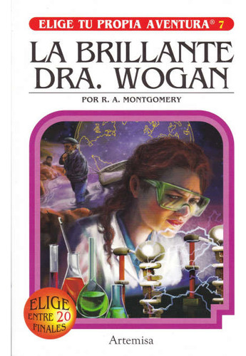 Libro Elige Tu Propia Aventura - La Brillante Dra. Wogan De