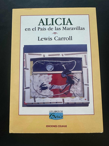 Libro Alicia En El País De Las Maravillas Lewis Carroll