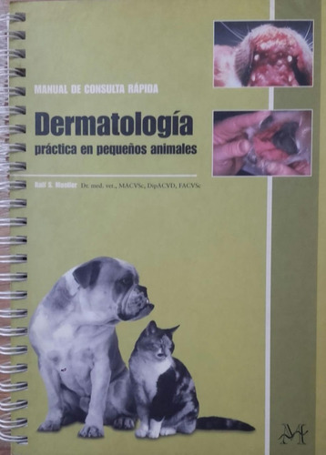 Mueller: Dermatología Práctica En Pequeños Animales