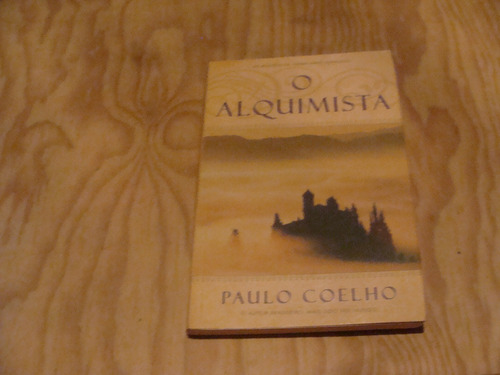 El Alquimista , Año 1988 , Paulo Coelho