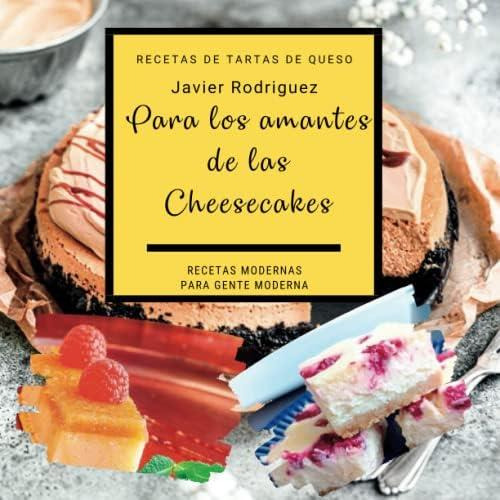 Libro: Recetas De Tartas Fáciles: Deliciosas Opciones De De