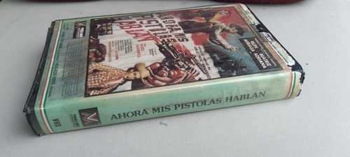 Pelicula Vhs Ahora Mis Pistolas Hablan Beatriz Adriana (Usado)