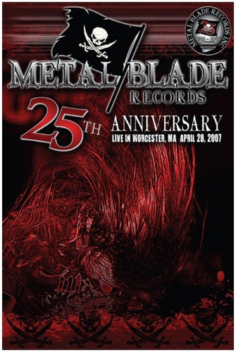 Metal Blade 25th Anniversary