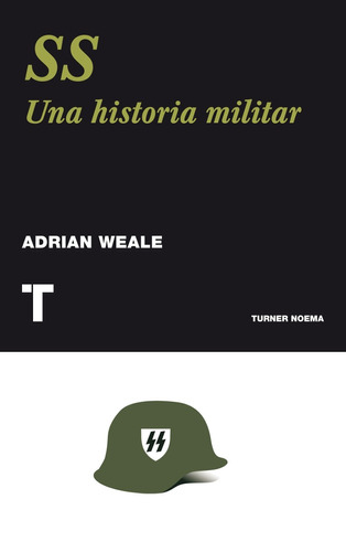 Ss. Una Historia Nueva - Adrian Weale
