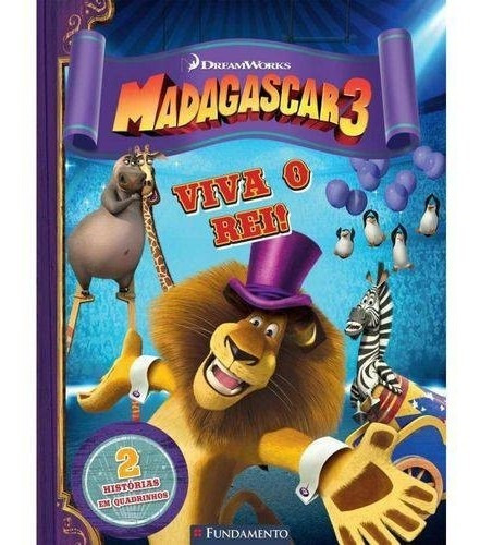 Madagascar 3 - Viva O Rei! - 2 Historias Em Quadrinhos