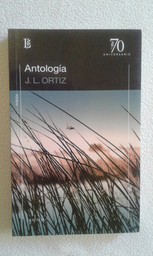 Antologia-j.l-ortiz-editorial Losada-