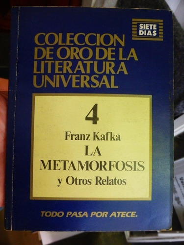 La Metamorfosis Y Otros Relatos - F Kafka Col Oro Lit Univer