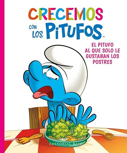 Crecemos Con Los Pitufos 3 El Pitufo Al Que Solo Le Gustaban