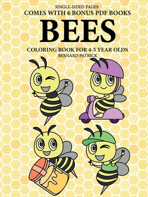Libro Coloring Books For 4-5 Year Olds (bees) - Patrick, ...