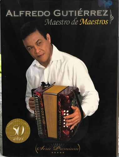 Alfredo Gutiérrez - Maestro De Maestros