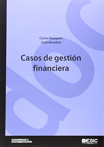 Libro Casos De Gestión Financiera De Carlos Rapaport Ed: 1