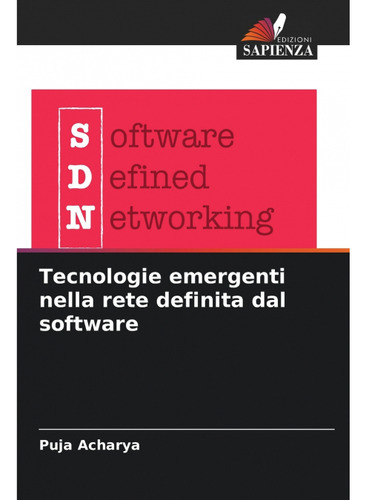 Libro Tecnologie Emergenti Nella Rete Definita Dal Software