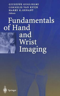 Libro The Fundamentals Of Hand And Wrist Imaging - Giusep...