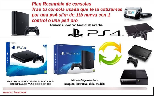 Plan Recambio Ps3, Xbox Y Otras Consolas Por Ps4