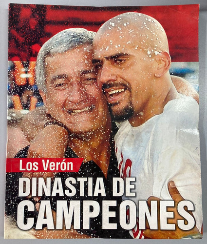 Libro Los Verón - Dinastía De Campeones - El Día