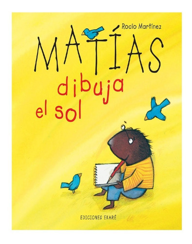 Libro Infantil: Matias Dibuja El Sol 