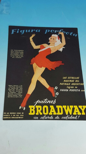 Antigua Publicidad Original Patines Broadway -año 1950