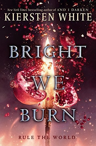 Bright We Burn - The Conqueror's Saga 3, De White, Kiersten. Editorial Dutton En Inglés Internacional