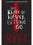 The Knife Of Never Letting Go : Patrick Ness (*)