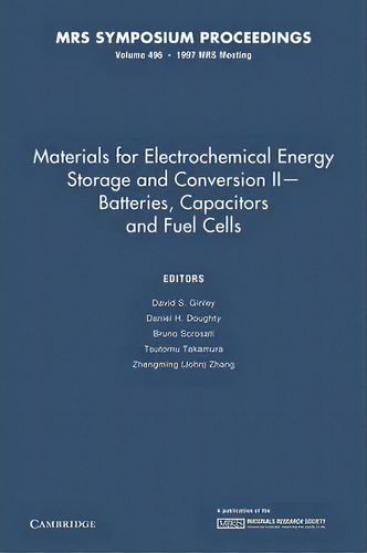 Mrs Proceedings Materials For Electrochemical Energy Storage And Conversion Ii-batteries, Capacit..., De David S. Ginley. Editorial Cambridge University Press, Tapa Blanda En Inglés