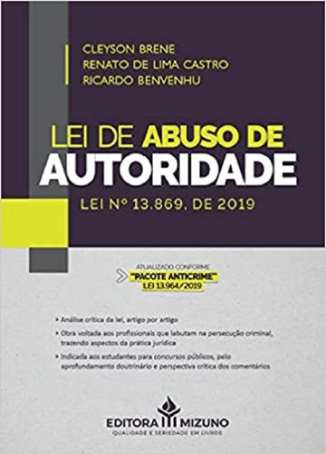 Lei De Abuso De Autoridade - Lei Nº 13.869 De 2019