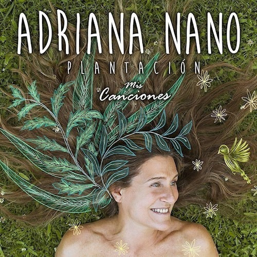 Plantacion Mis Canciones - Nano Adriana (cd) 