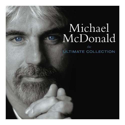 Michael Mcdonald - The Ultimat Collection | Cd