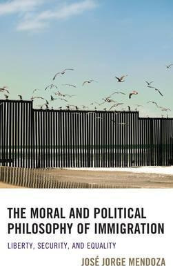 Libro The Moral And Political Philosophy Of Immigration -...