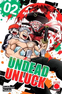 Undead Unluck 2 - Yoshifumi Tozuka - Panini España