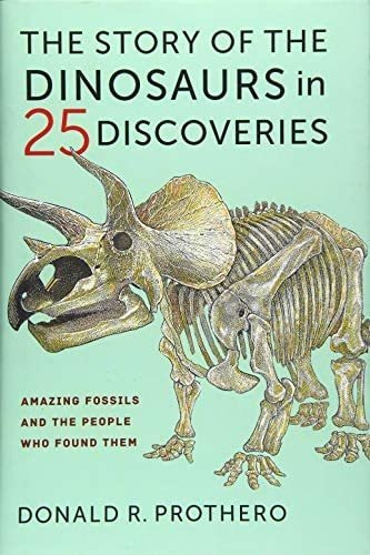 Libro: The Story Of The Dinosaurs In 25 Discoveries: Amazing