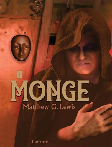 O Monge: O Monge, De Lewis, Mattew G.. Editora Lafonte, Capa Mole, Edição 1 Em Português, 2023