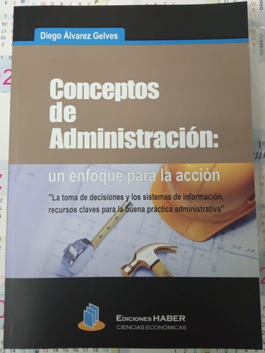 Conceptos De Administración Un Enfoque Para La Acción