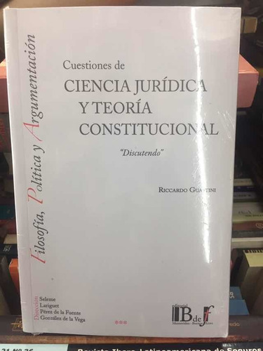 Cuestión De Ciencias Jurídicas Y Teoría Constitucional