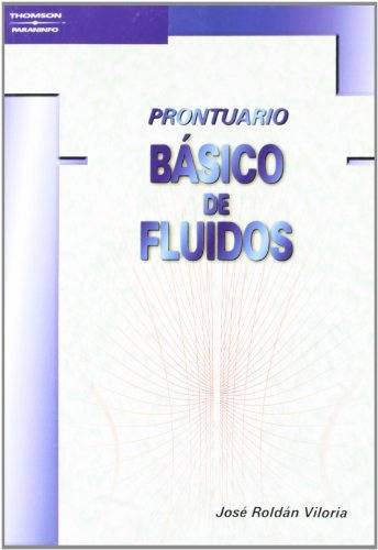 Prontuario Basico De Fluidos - José Roldan Viloria