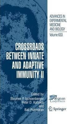 Crossroads Between Innate And Adaptive Immunity Ii - Step...